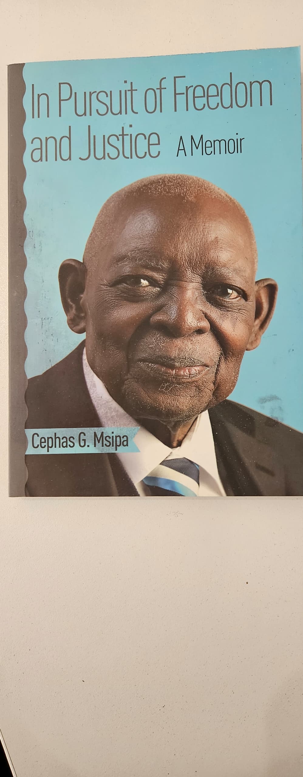 In Pursuit of Freedom and Justice